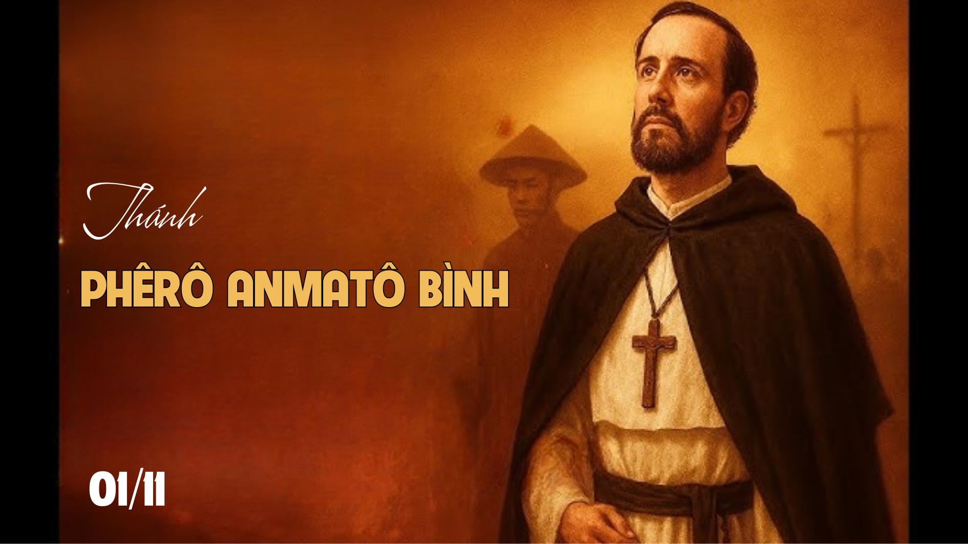 Ngày 01/11 Thánh Phê-rô An-ma-tô Bình